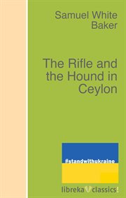 The Rifle and the Hound in Ceylon cover image