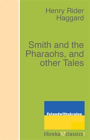 Smith and the pharaohs and other tales cover image