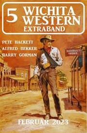 5 Wichita Western Extraband Februar 2023 cover image