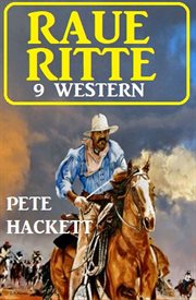 Raue Ritte – 9 Western cover image