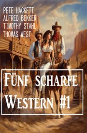 Fünf scharfe Western #1 cover image
