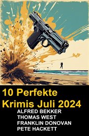 10 Perfekte Krimis Juli 2024 cover image