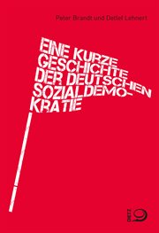 Eine kurze Geschichte der deutschen Sozialdemokratie cover image