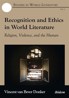 Cover image for Recognition and Ethics in World Literature