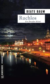 Ruchlos : Kriminalroman. Kirsten Bertram (German) cover image