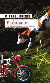 Kuhnacht : Kriminalroman. Lehrer Daniel Bönle cover image
