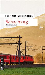 Schachzug : Kriminalroman. Journalist Max Bollag (German) cover image