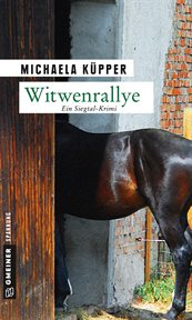 Witwenrallye : Kriminalroman. Privatdetektivin Johanna Schiller cover image