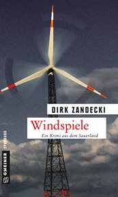 Windspiele : Ein neuer Fall für Ben Ruste. Kommissar Ben Ruste cover image