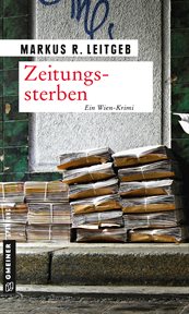 Zeitungssterben : Kriminalroman cover image