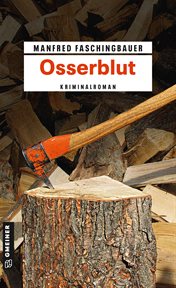 Osserblut : Kriminalroman. Kommissar Moritz Buchmann cover image