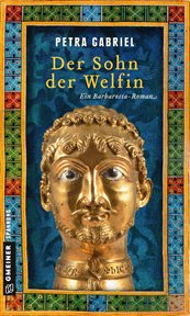Der Sohn der Welfin : Historischer Roman cover image