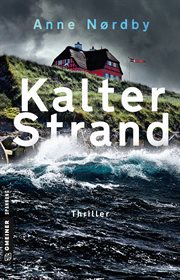 Kalter Strand : Thriller. Tom Skagen cover image
