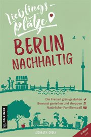 Lieblingsplätze Berlin nachhaltig cover image