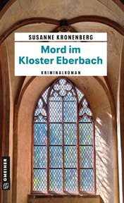 Mord im Kloster Eberbach : Norma Tanns neunter Fall. Privatdetektivin Norma Tann cover image