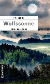 Wolfssonne : Kriminalroman. Journalistin Linda Roloff cover image
