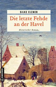 Die letzte Fehde an der Havel : Historischer Roman cover image