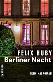 Berliner Nacht : Kriminalroman. Kommissar Peter Heiland cover image