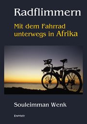 Radflimmern – Mit dem Fahrrad unterwegs in Afrika cover image