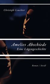 Amelies Abschiede : Eine Lügengeschichte cover image