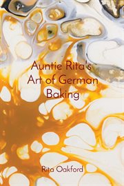 Auntie rita's art of german baking cover image