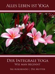 Der Integrale Yoga cover image