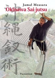 Okinawa Sai-jutsu : Deutsch/English cover image