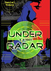 Under the radar : adventures of faith with a faithful God cover image