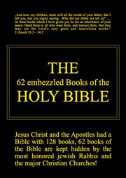 The 62 Embezzled Books of the Holy Bible cover image