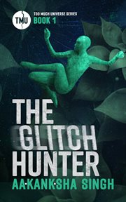 The glitch hunter cover image