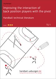 Improving the interaction of back position players with the pivot cover image