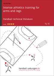 Intense athletics training for arms and legs (tu 11). Handball technical literature cover image