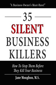 35 silent business killers. How to Stop Them Before They Kill Your Business cover image