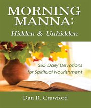 Morning manna. Hidden and Unhidden cover image
