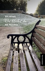 Du bleibst da : Ein Abschied cover image