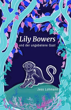 Cover image for Lily Bowers and the Uninvited Guest