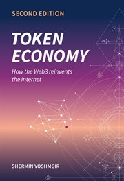 Token economy : how the web3 reinvents the internet cover image