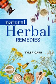 Natural herbal remedies cover image