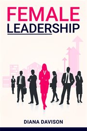 Female leadership cover image