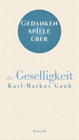 Gedankenspiele über die Geselligkeit cover image
