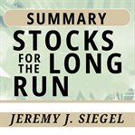 Summary of stocks for the long run cover image