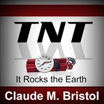 Tnt: it rocks the earth cover image