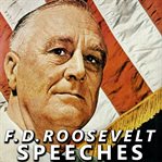Fdr: selected speeches of president franklin d roosevelt cover image
