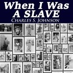 When i was a slave cover image