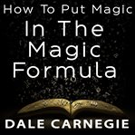 How to put magic in the magic formula cover image