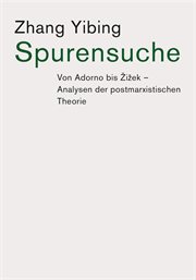 Searching for traces: from adorno to zizek