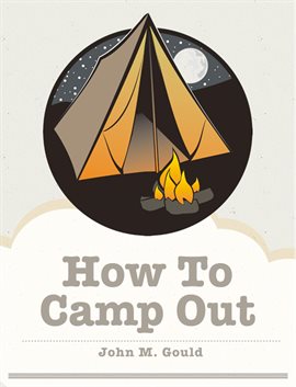 Cover image for How To Camp Out