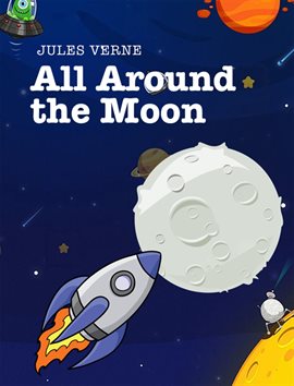 Cover image for All Around the Moon