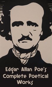 Edgar Allan Poe's complete poetical works cover image