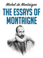 Essays of Montaigne cover image